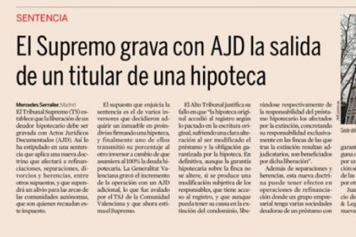 Opinamos en Expansión sobre gravar con AJD la salida de una hipoteca